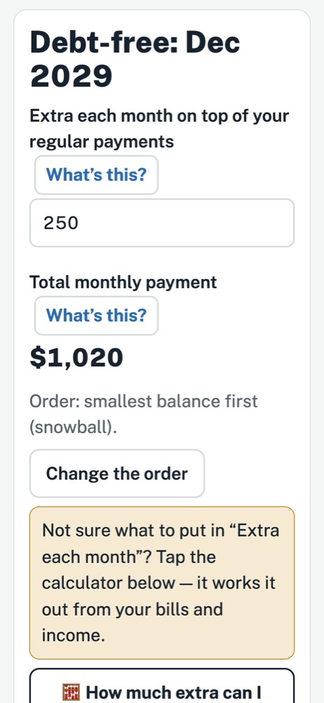 The payoff plan with a debt-free date and the extra paid each month. Sample data.